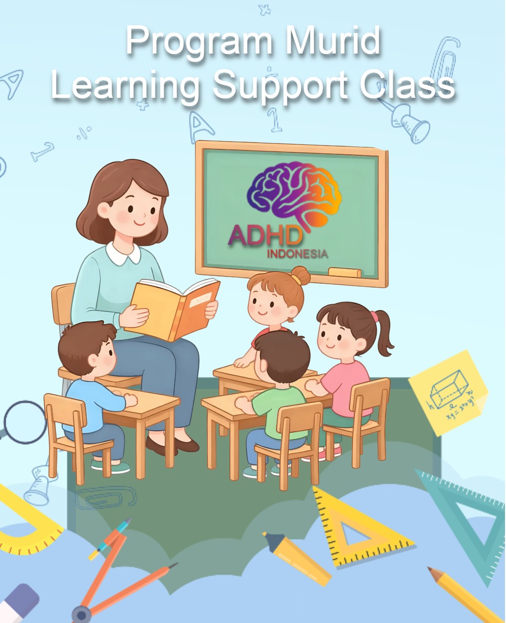 Program ADHD Indonesia Kabupaten Merangin Kelas Pendampingan Belajar (Learning Support Class)